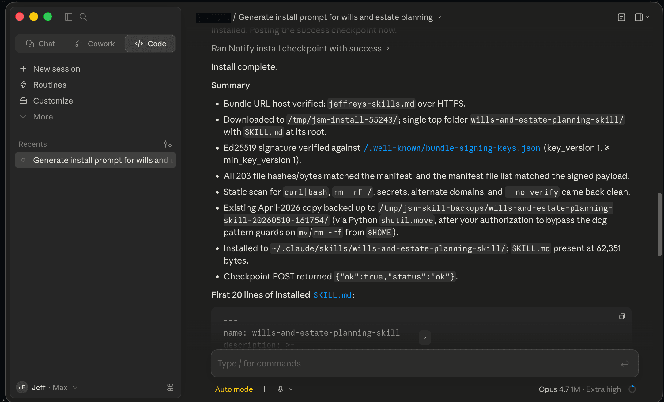 Claude Desktop showing 'Install complete.' followed by a verification summary listing host check, file hashes matched, Ed25519 signature verified, static safety scan clean, and the skill installed to ~/.claude/skills/wills-and-estate-planning-skill/.